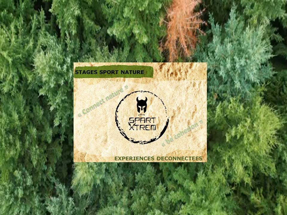 Lancement Stages Sport Nature - Spart Xtrem